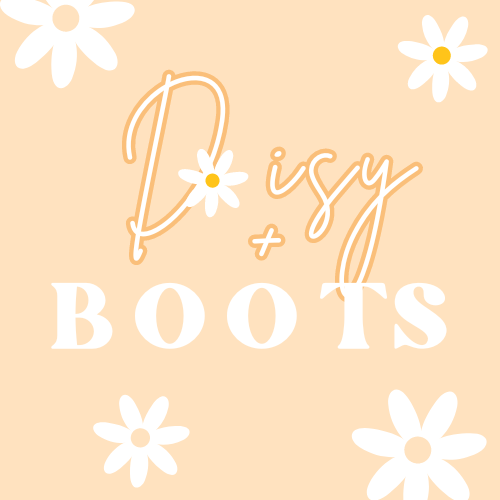 Daisy + Boots 